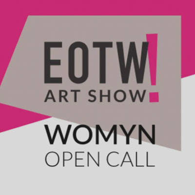 WOMYN Art Show - End of the World Afterparty