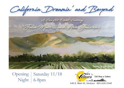 Art Opening! California Dreamin' and Beyond